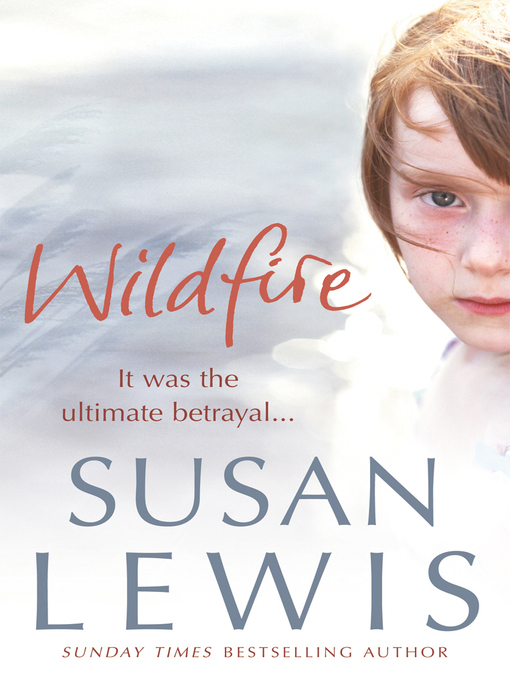 Title details for Wildfire by Susan Lewis - Wait list